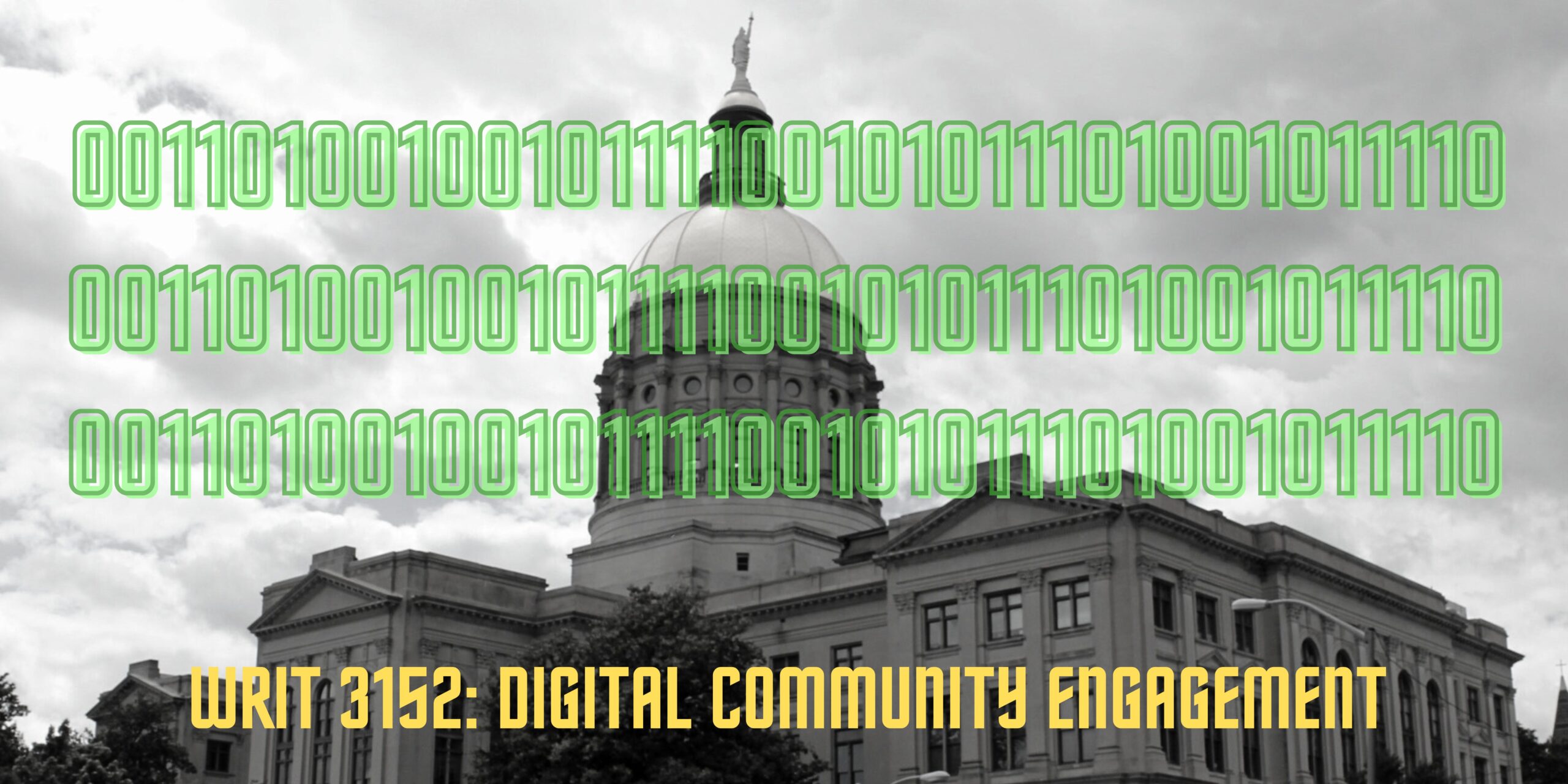 Welcome to Spring 2026, WRIT 3152/Digital Community Engagement